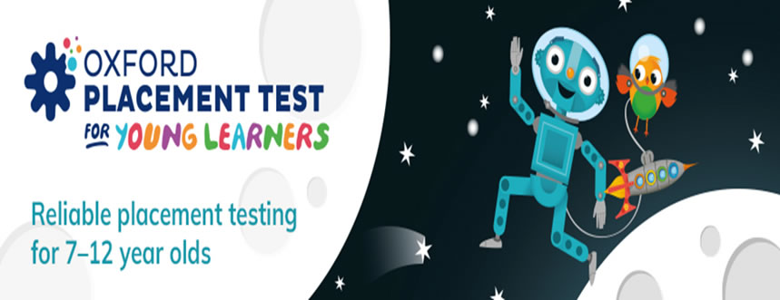 Oxford University Placement Tests for Young Learners